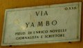 A street entitled to Yambo in Rome
